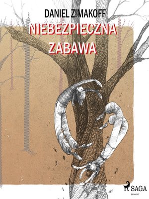 cover image of Niebezpieczna zabawa